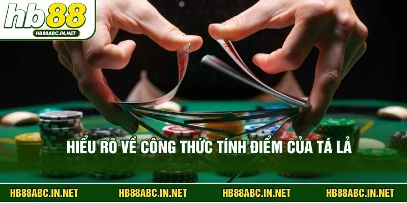 Hiểu rõ về công thức tính điểm của tá lả