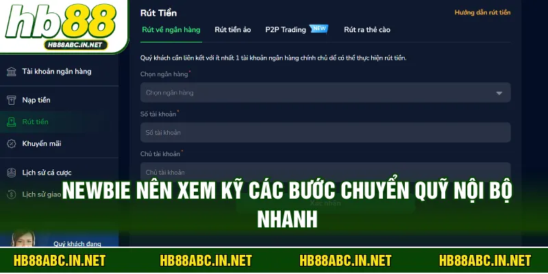 Newbie nên xem kỹ các bước chuyển quỹ nội bộ nhanh
